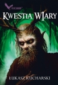 Cykl Halworyjski T.2 Kwoiestia wiary - Łukasz Kucharski