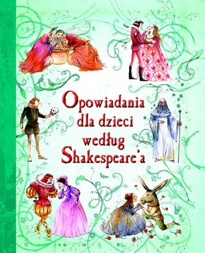 Opowiadania dla dzieci według Shakespeare'a