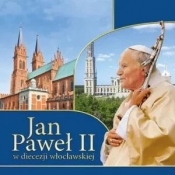 Jan Paweł II w diecezji włocławskiej - Łukasz Grabiasz, Urszula Haśkiewicz