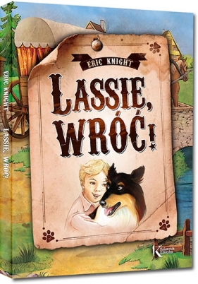 Lassie, wróć! - Eric Knight