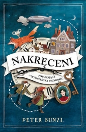 Nakręceni - Peter Bunzl