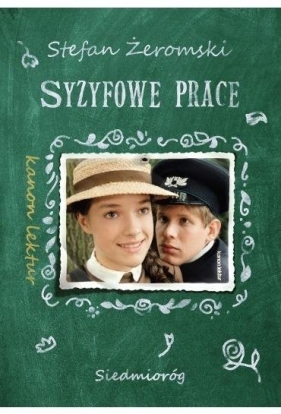 Syzyfowe prace - Stefan Żeromski