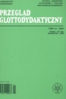  Przegląd Glottodydaktyczny t. 21/2004