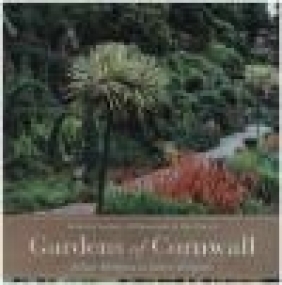 Gardens of Cornwall Katherine Lambert
