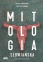 Mitologia słowiańska wyd. 2022 - Jakub Bobrowski, Mateusz Wrona
