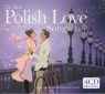 The best Polish love songs... Ever!