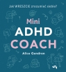 Mini ADHD coach Gendron Alice