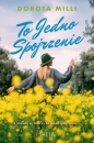 Marzenia do spełnienia. Tom 2. To jedno spojrzenie - Dorota Milli