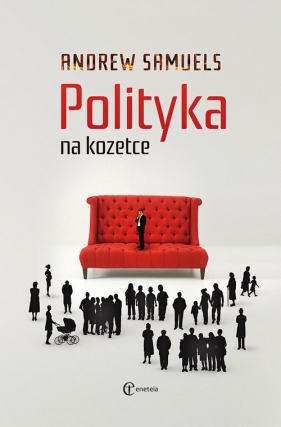 Polityka na kozetce - Andrew Samuels