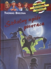 Szkolny upiór powraca - Thomas Brezina