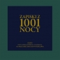Zapiski z 1001 nocy (Reedycja)