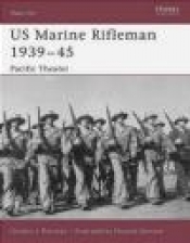 US Marine Rifleman 1939-45 Pacific Theater (W.#112) - Gordon L. Rottman