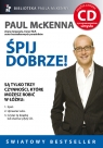 Śpij dobrze z płytą CD McKenna Paul