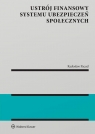 Ustrój finansowy systemu ubezpieczeń społecznych