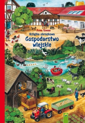 Książka obrazkowa. Gospodarstwo wiejskie - Opracowanie zbiorowe