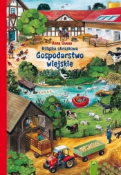Książka obrazkowa. Gospodarstwo wiejskie - Opracowanie zbiorowe