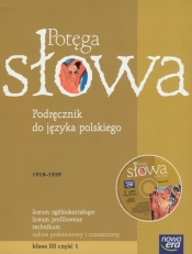 Potęga słowa 3 podręcznik część 1 z płytą CD - Pawłowski Mariusz, Porembska Katarzyna, Zych Daniel