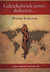 Gdziekolwiek jesteś doktorze