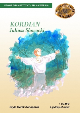 Kordian - Juliusz Słowacki