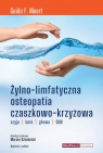 Żylno-limfatyczna osteopatia czaszkowo-krzyżowa Guido F. Meert