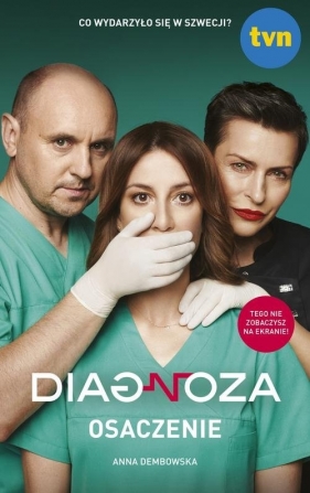 Diagnoza. Osaczenie - Anna Dembowska