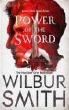 Power of the Sword Wilbur Smith