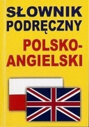 Słownik podręczny polsko-angielski - Jacek Gordon