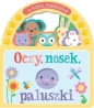 A kuku, maluszku! Oczy, nosek, paluszki - Opracowanie zbiorowe
