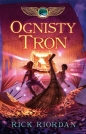 Kroniki rodu Kane. Tom 2. Ognisty tron - Rick Riordan