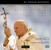 Święty Jan Paweł II Dojrzewanie do kapłaństwa (Audiobook)