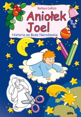Aniołek Joel - Barbara Gallizio