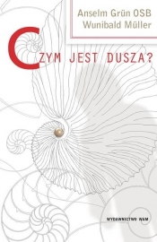 Czym jest dusza - Muller Wunibald