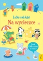 Lubię naklejać - Na wycieczce - Hannah Watson
