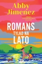 Romans tylko na lato - Abby Jimenez