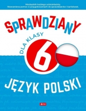 Sprawdziany dla klasy 6. Język Polski - Lasek Anna