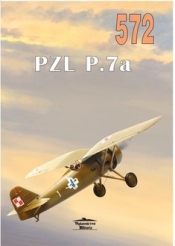 572 PZL P.7a - Janusz Ledwoch