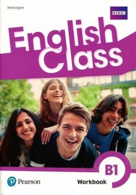 English Class B1. Workbook. Wydanie rozszerzone 2020 - Sheila Dignen