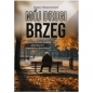 Mój drugi brzeg - Janusz Muzyczyszyn