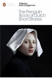 The Penguin Book of Dutch Short Stories wer. angielska - Opracowanie zbiorowe