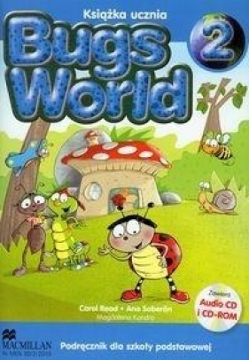 Bugs World 2. Podręcznik z płytą CD dla szkoły podstawowej - Read Carol, Soberon Ana, Kondro Magdalena