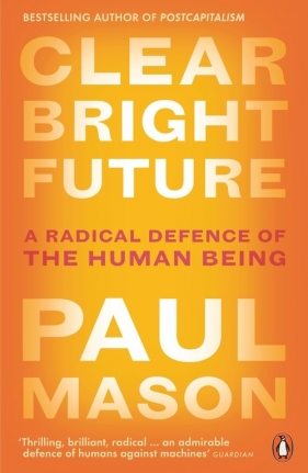 Clear Bright Future - Mason Paul