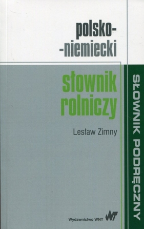 Polsko-niemiecki słownik rolniczy - Zimny Lesław