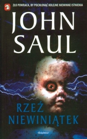 Rzeź niewiniątek - Saul John