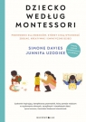 Dziecko według Montessori Simone Davies, Junnifa Uzodike