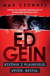 Ed Gein - Max Czornyj