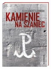 Kamienie na szaniec - Aleksander Kamiński