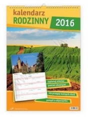 Kalendarz Rodzinny 2016 - Opracowanie zbiorowe
