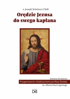 Orędzie Jezusa do swego kapłana - Joseph Schrijvers