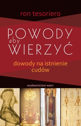 Powody aby wierzyć - Tesoriero Ron