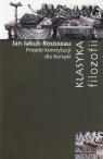 Projekt konstytucji dla Korsyki Rousseau Jan Jakub
